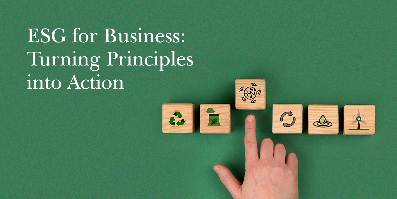 ESG for Business: Turning Principles into Action