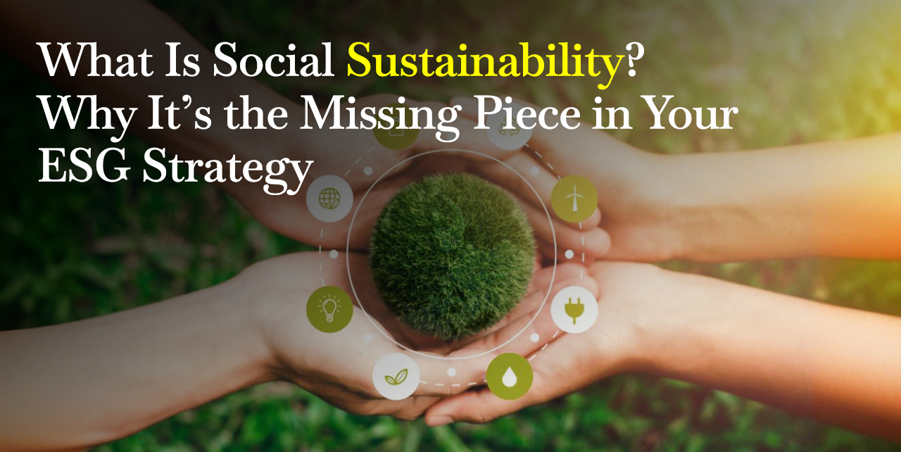 Social Sustainability in ESG